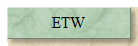 ETW